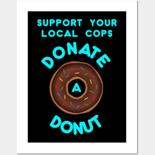 Donate a Donut Posters and Art